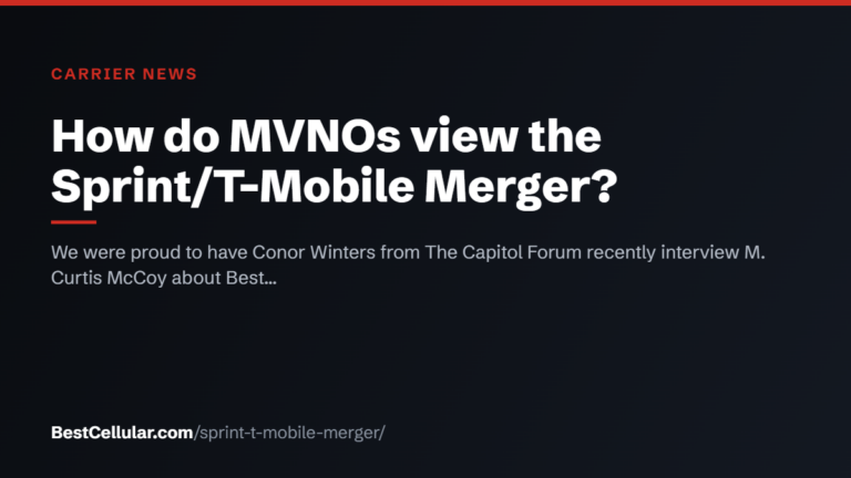 How do MVNOs view the Sprint/T-Mobile Merger? — BestCellular.com carrier news