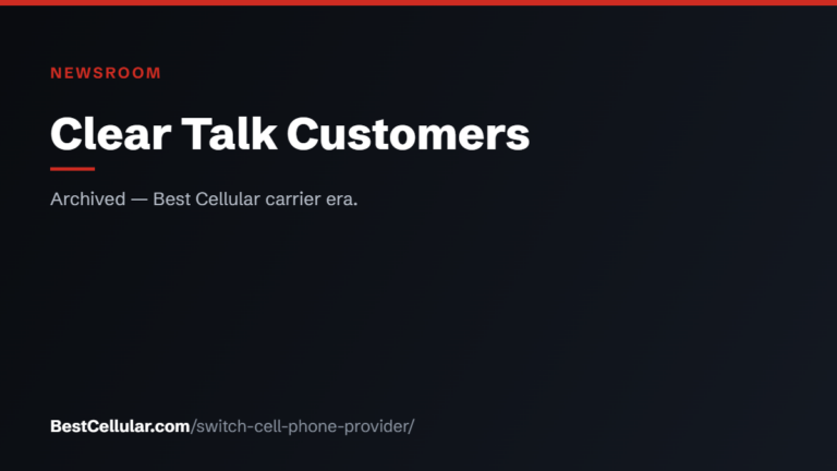 Clear Talk Customers — BestCellular.com newsroom